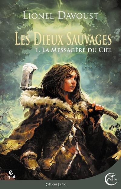 Les Dieux sauvages 1