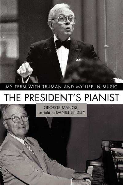 The President’s Pianist