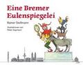 Eine Bremer Eulenspiegelei