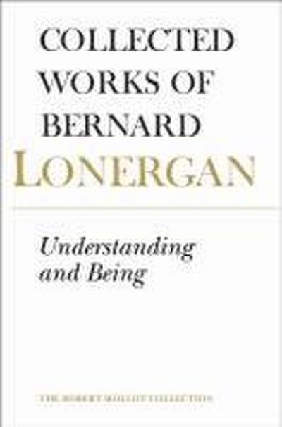 Understanding and Being