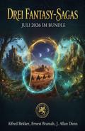 Drei Fantasy-Sagas Juli 2026 im Bundle
