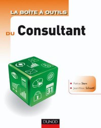 La boite a outils du Consultant - 2e edition