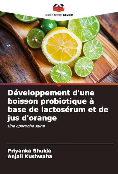 Développement d’une boisson probiotique à base de lactosérum et de jus d’orange