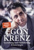 Gestaltung und Veränderung von Egon Krenz | Ebook