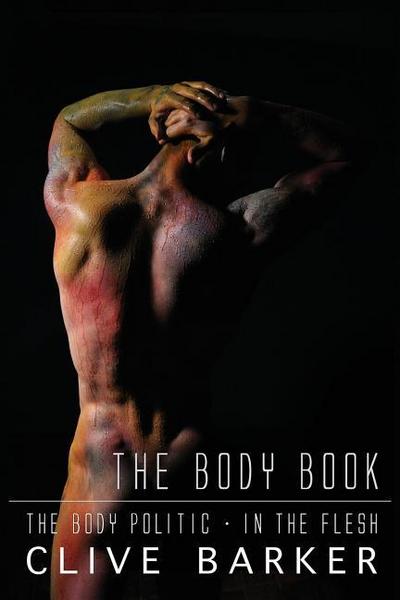 Clive Barker’s The Body Book