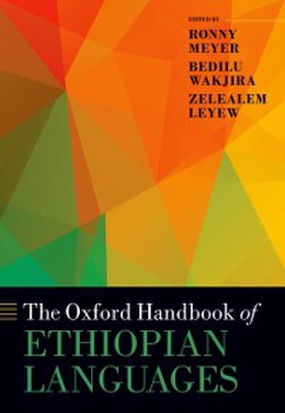 Oxford Handbook of Ethiopian Languages
