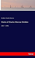 Works of Charles Monroe Sheldon