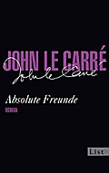 Absolute Freunde von John le Carré | Ebook