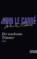 Der wachsame Träumer von John le Carré | Ebook