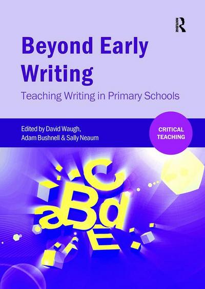 Beyond Early Writing
