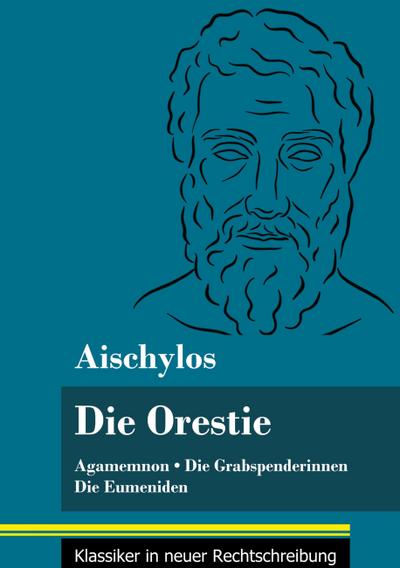 Die Orestie