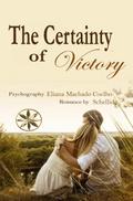 The Certainty of Victory (Eliana Machado Coelho & Schellida)