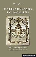 Halikarnassos in Sachsen?