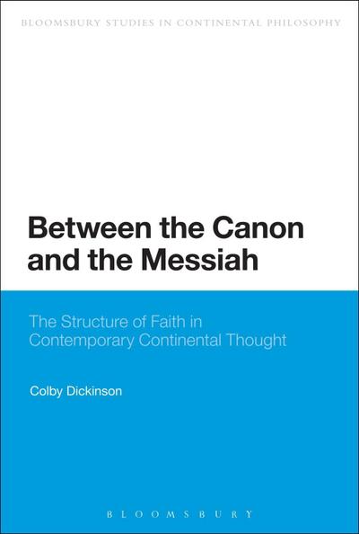 Between the Canon and the Messiah