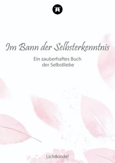 Im Bann der Selbsterkenntnis