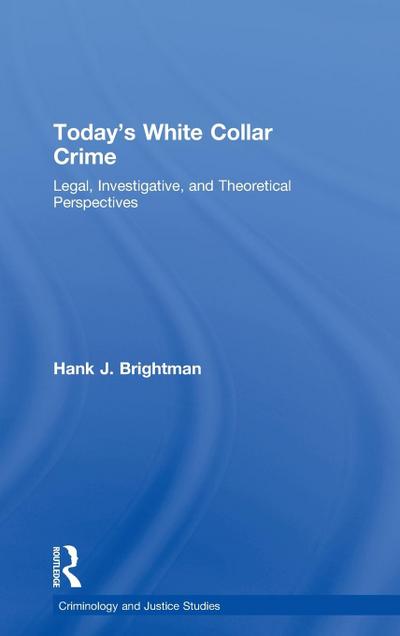 Today’s White Collar Crime