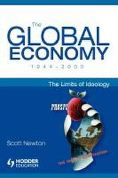 The Global Economy, 1944-2000