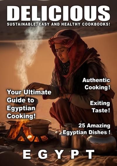 Delicious Egypt (Delicious Food, #4)