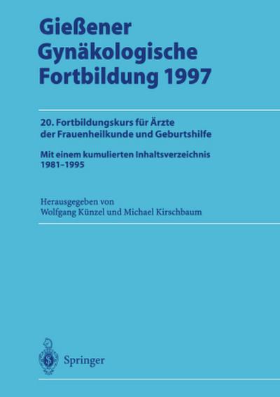 Gießener Gynäkologische Fortbildung 1997