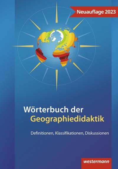 Wörterbuch der Geographiedidaktik