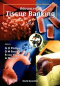 ADVANCES IN TISSUE BANKING (V2)