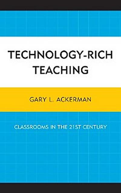 Technology-Rich Teaching