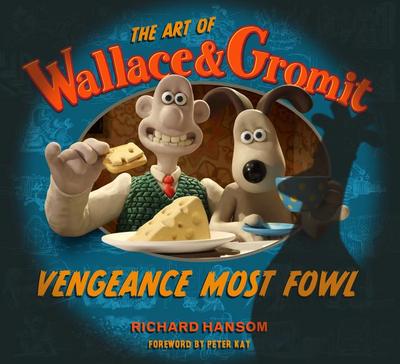 The Art of Wallace & Gromit 