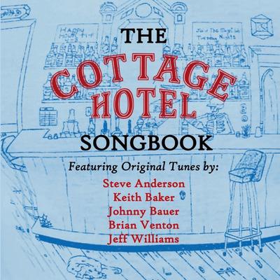 THE COTTAGE HOTEL SONGBOOK