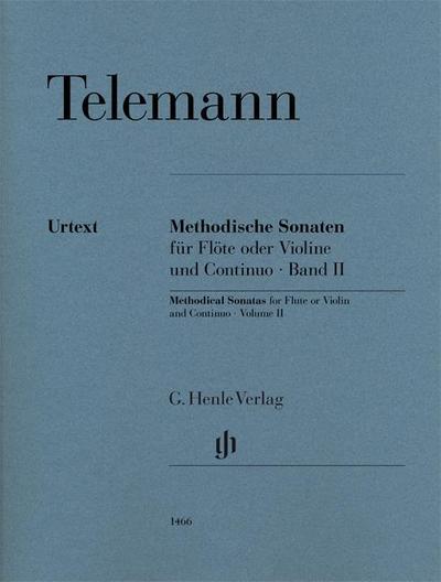 Georg Philipp Telemann - Methodische Sonaten für Flöte oder Violine und Continuo, Band II. Bd.2