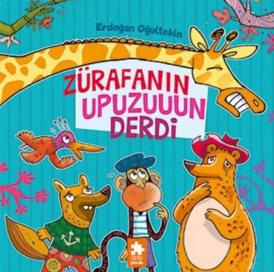 Zürafanin Upuzun Derdi