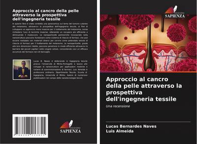 Approccio al cancro della pelle attraverso la prospettiva dell’ingegneria tessile