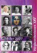 Kalender 2027 - Wegbereiterinnen XXV