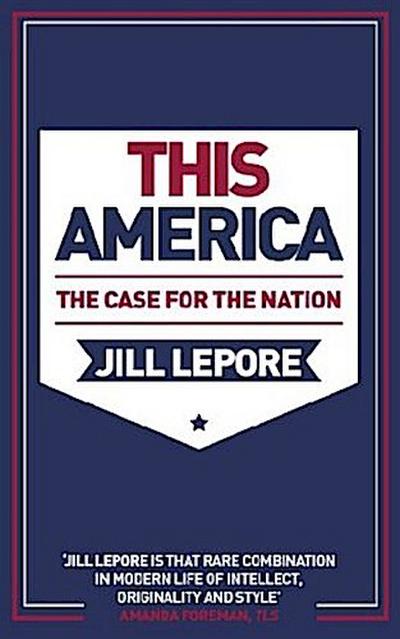 This America: The Case for the Nation