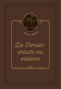 Die Familienandacht neu entdecken