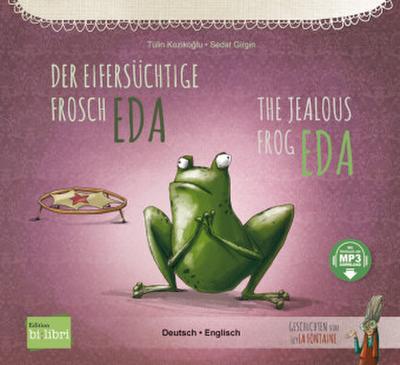 Der eifersüchtige Frosch Eda (Deutsch-Englisch)