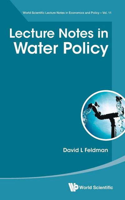 LECTURE NOTES IN WATER POLICY