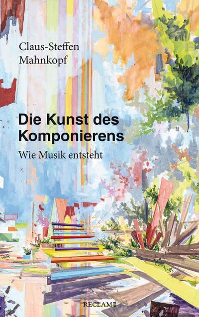 Die Kunst des Komponierens