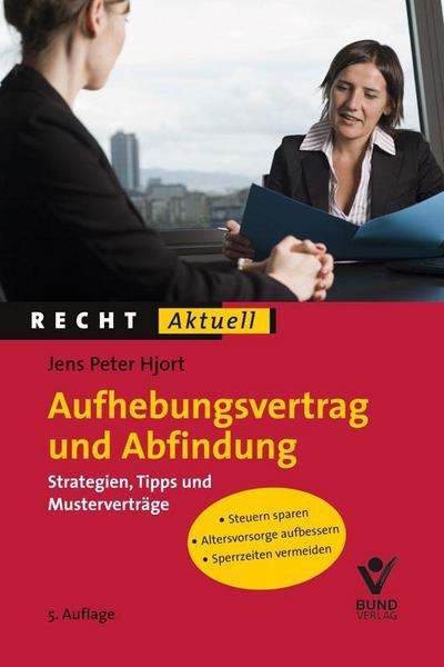 Aufhebungsvertrag und Abfindung