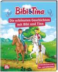 Die schönsten Geschichten mit Bibi und Tina