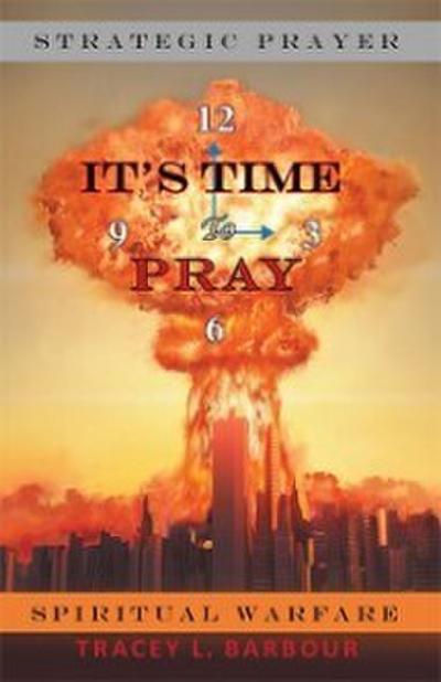 It’s Time to Pray