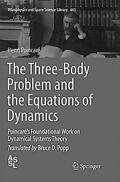 The Three-Body Problem and the Equations of Dynamics