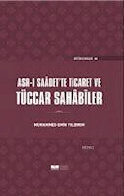 Asr-i Saadette Ticaret ve Tüccar Sahabiler