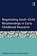 Negotiating Adult-Child Relationships in Early Chi