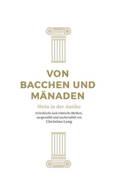 Von Bacchen und Mänaden