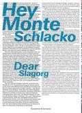Susanne Kriemann: Hey Monte Schlacko / Dear Slagor