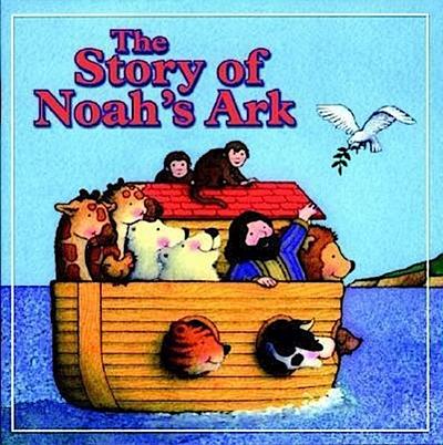 The Story of Noah’s Ark