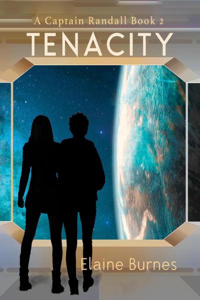 Tenacity (A Captain Randall Book, #2)