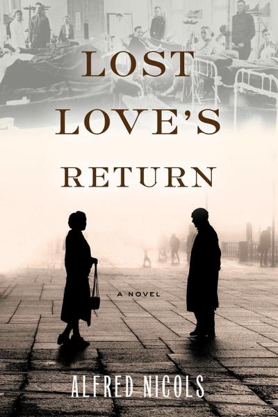 Lost Love’s Return