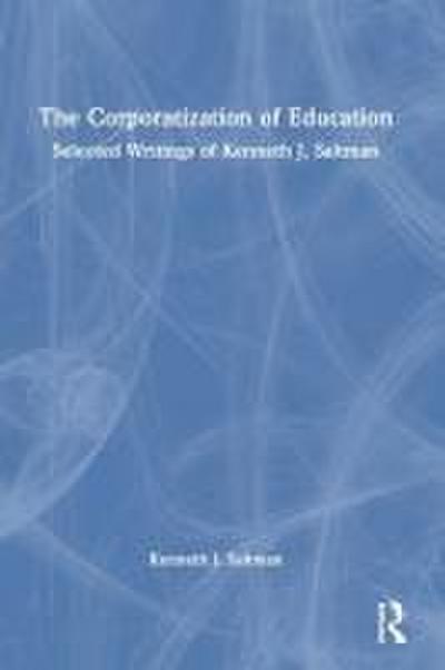The Corporatization of Education