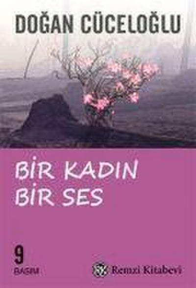 Bir Kadin Bir Ses